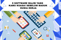 5 Software Wajib Yang Digunakan Sebelum Masuk Kerja