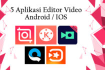 5 Aplikasi Edit Video Terpopuler
