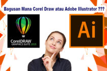 Mana Yang Lebih Bagus Corel Draw atau Adobe Ilustrator ??