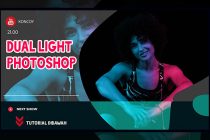 Cara Edit Gambar Dual Light di Adobe Photoshop