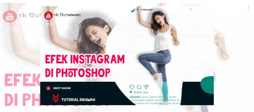 Video Tutorial Efek Instagram Terbaru di Photoshop