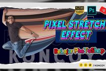 Cara Membuat Pixel Stretch Effect di Photoshop CC 2020
